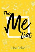 THE ME LIST by Julee Balko, Excerpt