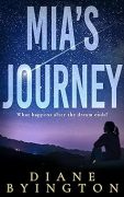 Why I Wrote MIA’S JOURNEY