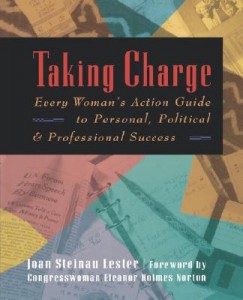 "Taking Charge: Every Woman's Action Guide," a volume by Dr. Joan Steinau Lester