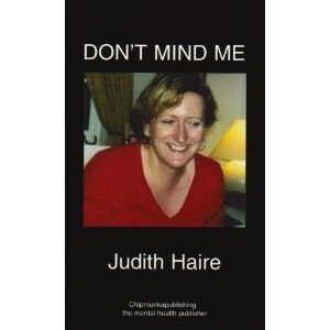 The cover of Judith Haire's memoir Don't Mind Me