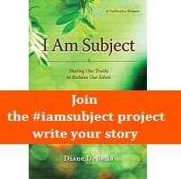 I Am Subject by US Author Diane DeBella