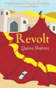 Revolt by Qaisra Sharaz