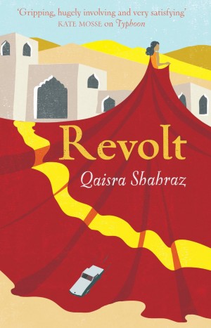 Giveaway – Revolt by Qaisra Shahraz