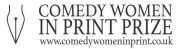 COMEDY WOMEN IN PRINT PRIZE